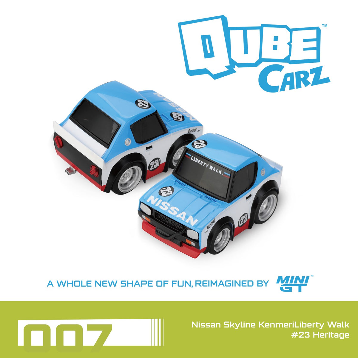 MiniGT Qube Carz #007 Nissan Skyline Kenmeri Liberty Walk #23 Heritage