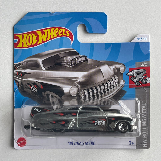 Hot Wheels Zamac '49 Drag Merc (Grey) Short Card (Damaged) HW Rolling Metal 215/250